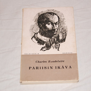 Charles Baudelaire Pariisin ikävä